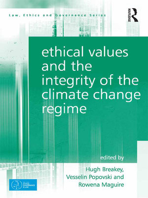 cover image of Ethical Values and the Integrity of the Climate Change Regime